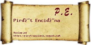 Pirót Enciána névjegykártya